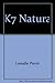 K7 natura (Articles Sans C) - Lassalle Pierre