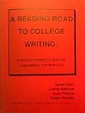 A Reading Road to College Writing, , 1592472532