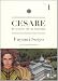 Cesare. Il creatore che ha distrutto vol. 1 by 