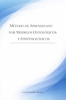 Livro Método de Aprendizado por Modelos Ontológicos e Epistemológicos