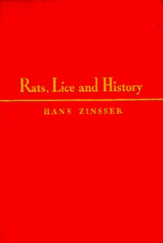 Rats, Lice, and History by Hans Zinsser (1984-09-30)