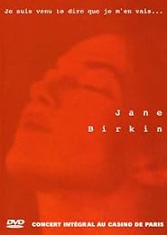 Birkin, Jane - Je Suis Venu Te Dire Que Je M'en Vais...