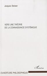 Vers une théorie de la connaissance systémique