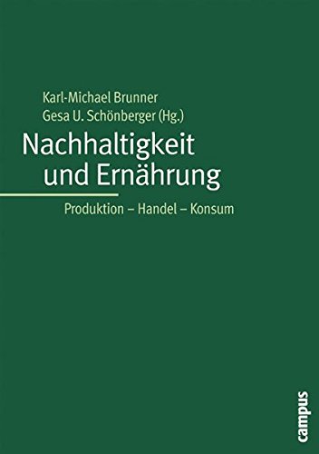 [- Nachhaltigkeit und Ernährung: Produktion - Handel - Konsum -]