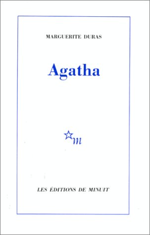 "Agatha (Minuit)" av Marguerite Duras