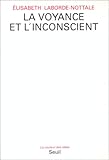 La voyance et l'inconscient (La couleur des idées) (French Edition) by