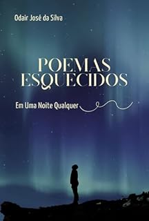Livro Poemas Esquecidos Em Uma Noite Qualquer