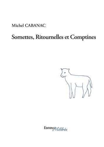 Sornettes, Ritournelles et Comptines by (Paperback)