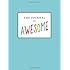 Journal of Awesome
