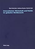 Image de Innovationen: Wirtschaft und Politik im globalen Wettbewerb (German Edition)
