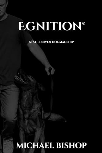 Egnition™: State-Driven Dogmanship at Amazon