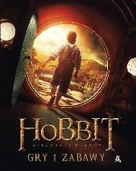 Hobbit. Niezwykla podróz. Gry i zabawy (Polska wersja jezykowa)