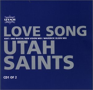 Love Song Pt 1 By Utah Saints 00 03 28 Amazon Com Music