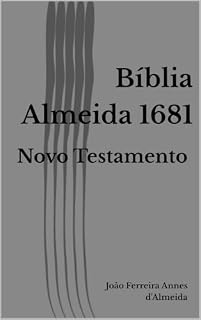 Livro Bíblia Almeida Raiz 1681: Novo Testamento