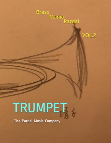Brass Mania Pardal VOL.2: TRUMPET