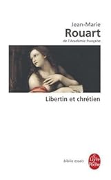 Libertin et chrétien