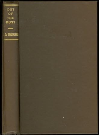 Out Of The Dust Archaeology And The Bible Vol Ii Of The Series Revised Enlarged Edition Kinnaman J O Amazon Com Books