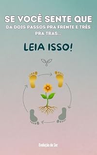 Livro Se você sente que dá dois passos pra frente e três pra trás… leia isso