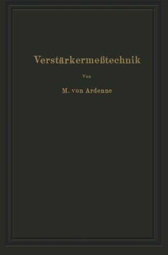 Verstärkermeßtechnik: Instrumente und Methoden (German Edition)