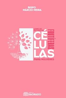 Livro Estudos de Células Frutíferas – Mulheres