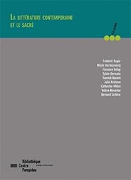 La  littérature contemporaine et le sacré