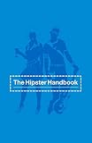 The Hipster Handbook