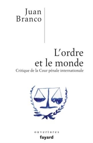 L' ordre et le monde