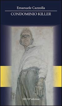 Condominio killer – Emanuele Cazzolla Condominio killer – Emanuele Cazzolla