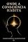 Livro Onde A consciência Habita