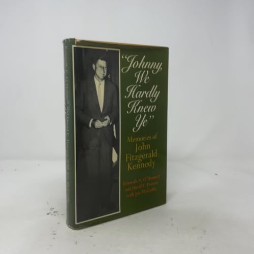 Johnny, We Hardly Knew Ye: Memories of John Fitzgerald Kennedy at Amazon