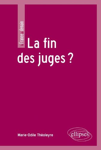 La  fin des juges ?