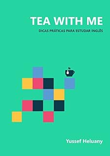 Livro Tea with me: Dicas práticas para estudar inglês