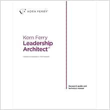 Korn Ferry Leadership Architect Research guide and technical manual ...