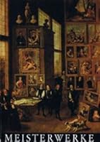Meisterwerke (Fu?hrer durch das Kunsthistorische Museum ; Nr. 1) 3703103663 Book Cover