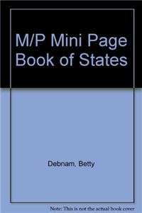 The Mini Page Book Of States by Betty Debnam