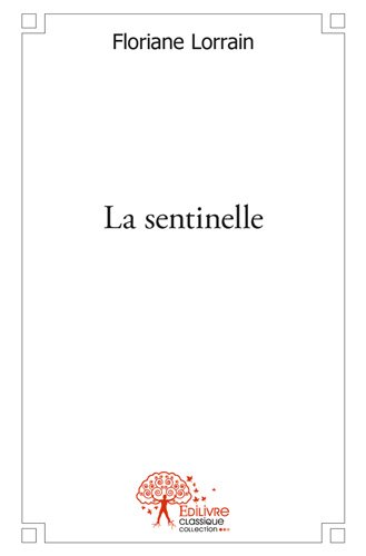 La  sentinelle