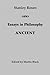 Essays in Philosophy: Ancient
