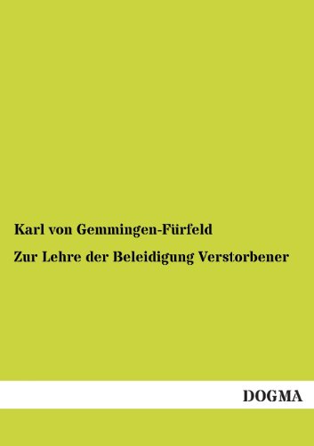 Download Zur Lehre der Beleidigung Verstorbener (German Edition) Download Zur Lehre der Beleidigung Verstorbener (German Edition)