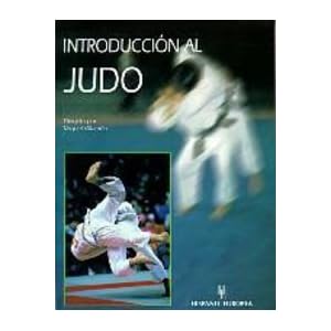 Introduccion al judo / Introduction to Judo (Spanish Edition)