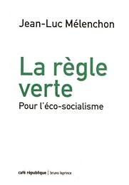 La  règle verte