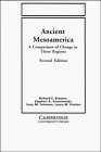 Ancient Mesoamerica : A Comparison of Change in Three Regions, Blanton, Richard E. and Kowalewski, Stephen A., 052144053X