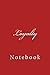 Loyalty: Notebook, 150 lined pages, 6x 9, softcover by Wild Pages Press