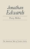 Jonathan Edwards.: (The American Men of Letters Series) by 