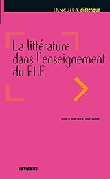 La  littérature dans l'enseignement du FLE