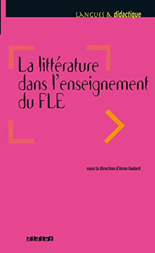 La  littérature dans l'enseignement du FLE