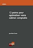 12 points pour optimaliser votre cabinet comptable by