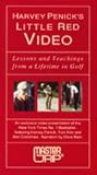 Harvey Penick's Little Red Video: Lessons and Teachings from a Lifetime in Golf [VHS]