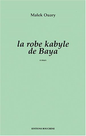 Telecharger La Robe Kabyle De Baya Pdf De Malek Ouary Wyndcyclega Telecharger La Robe Kabyle De Baya Pdf De Malek Ouary Wyndcyclega