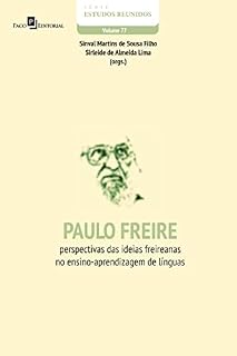 Livro Paulo Freire: Perspectivas das ideias freireanas no ensino-aprendizagem de línguas (Série Estudos Reunidos Livro 77)