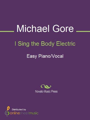 I Sing the Body Electric